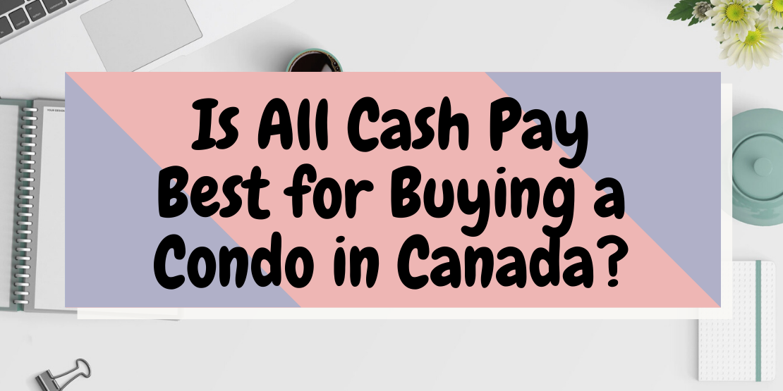 Buying a Condo in Canada