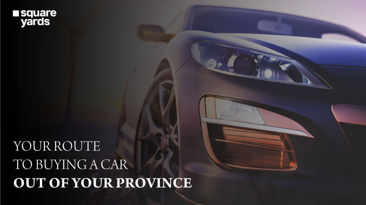 Buying a Vehicle Out of Province: Do’s and Don’ts