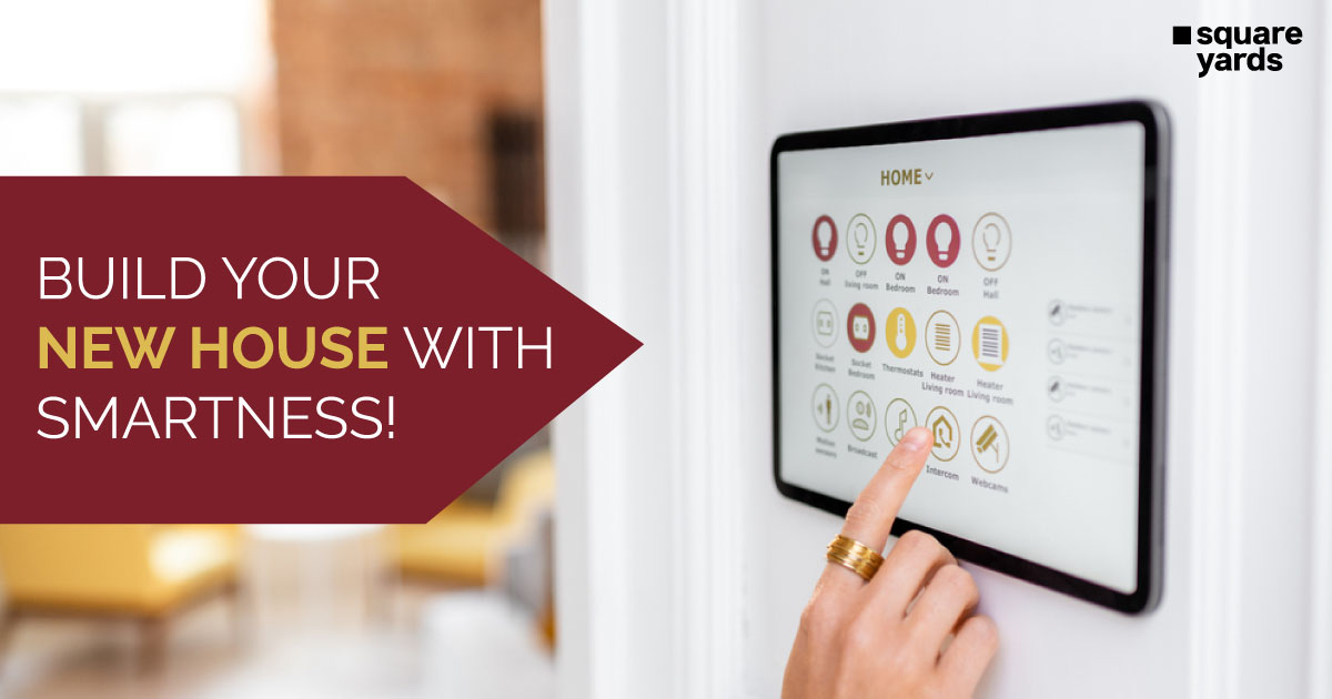 Build-your-new-house-with-smartness!