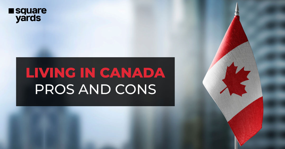 What it's Like to Live in Canada