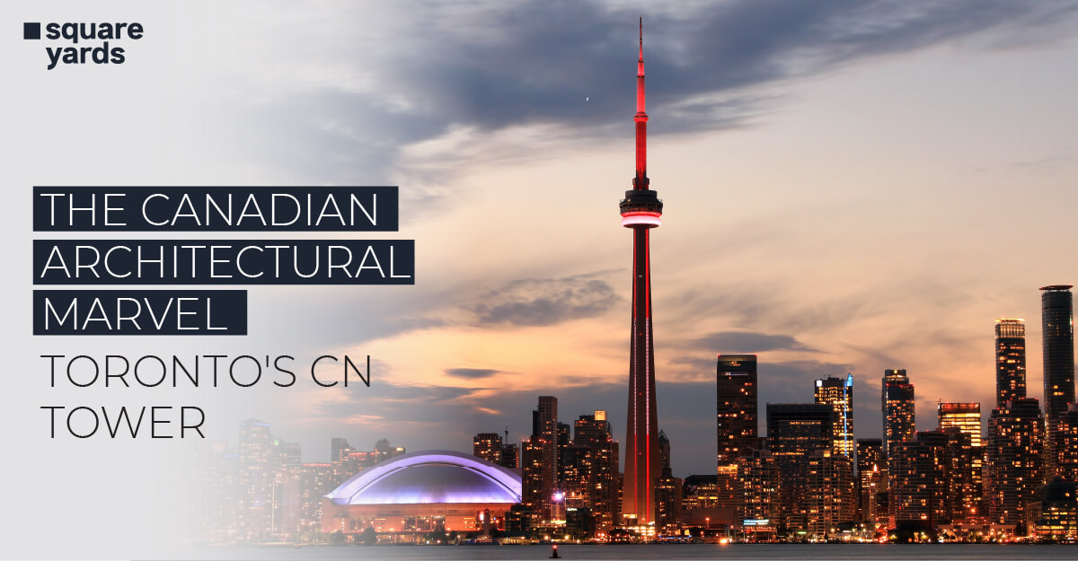 Everything You Need to Know About CN Tower in Toronto