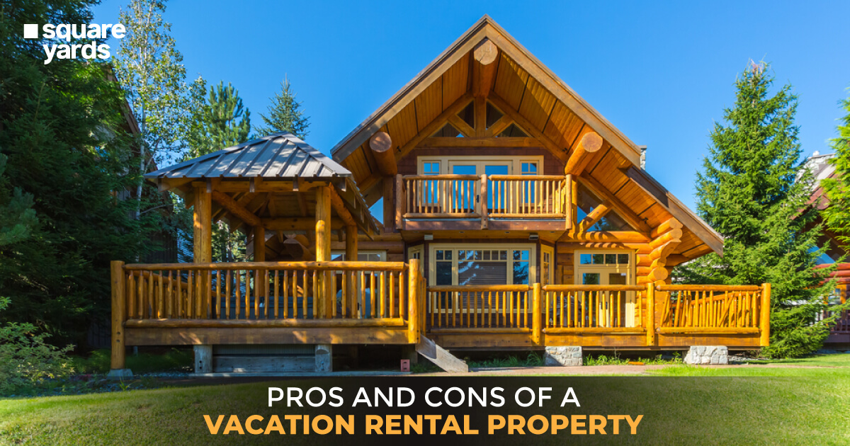 Pros and Cons of Owning a Vacation Rental Property