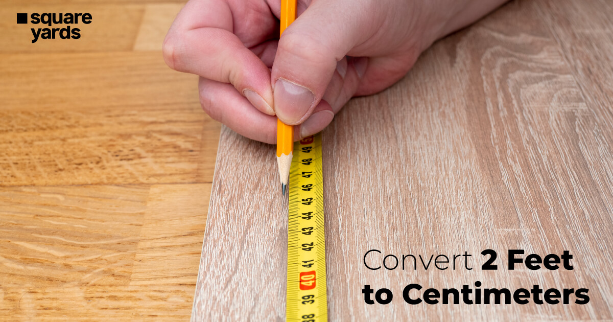 How To Convert 2 Feet In Centimetres