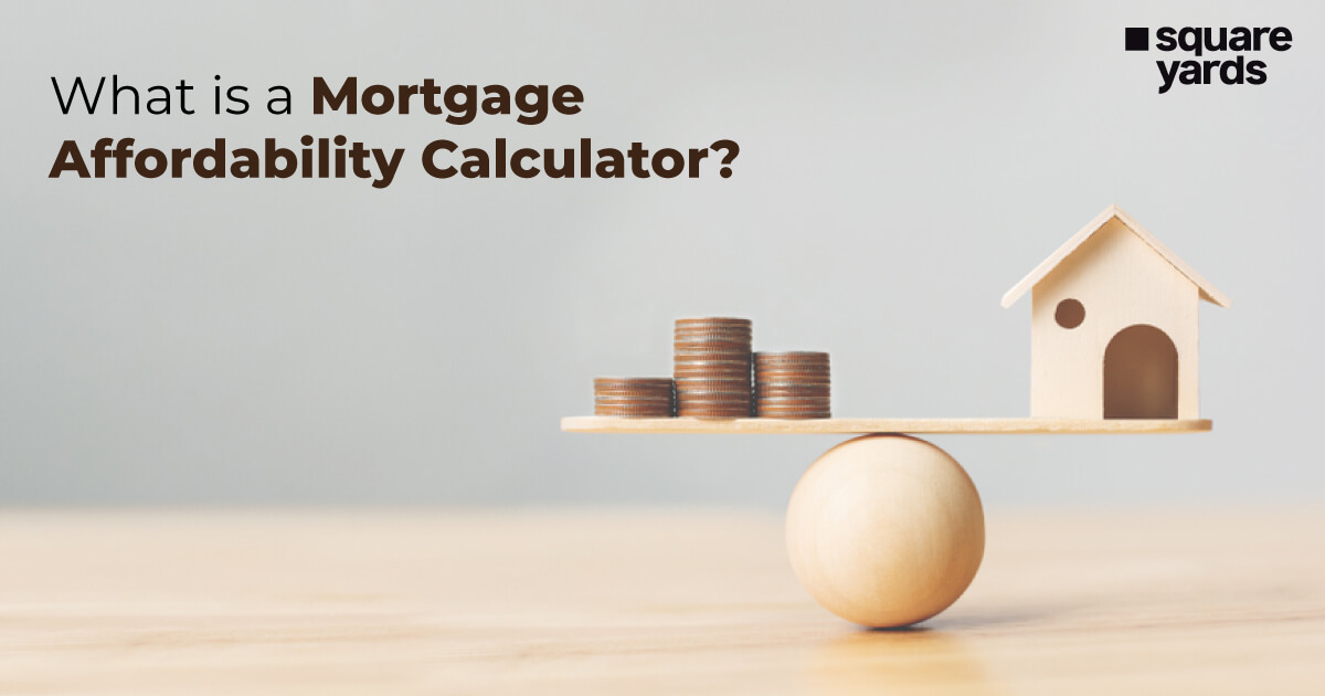 Why is the Mortgage Affordability Test Necessary