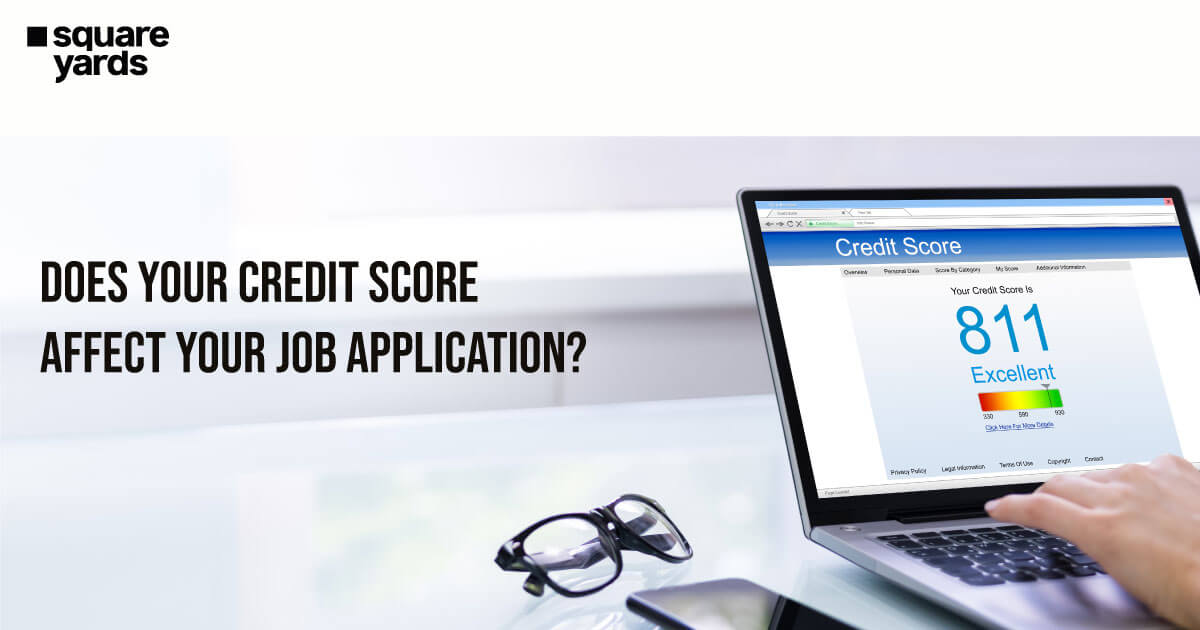 Guide To Credit Score Affect Your Job Application