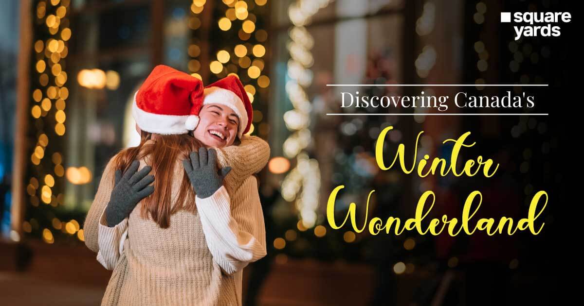 Holiday Markets and Winter Festivals in Canada